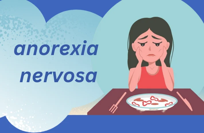 what is anorexia nervosa ?